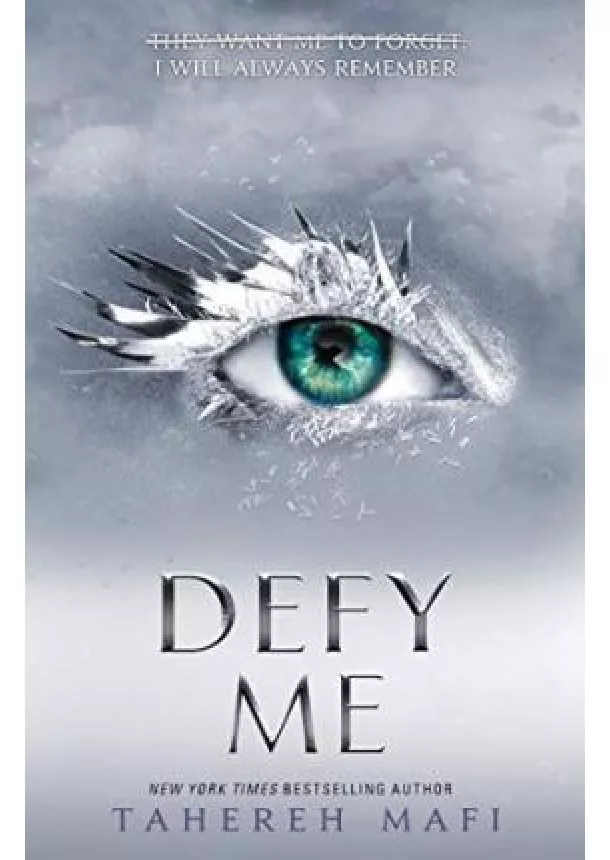 Tahereh Mafi - Defy Me