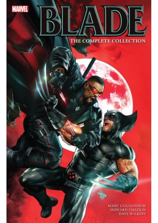 Marc Guggenheim - Blade by Marc Guggenheim The Complete Collection