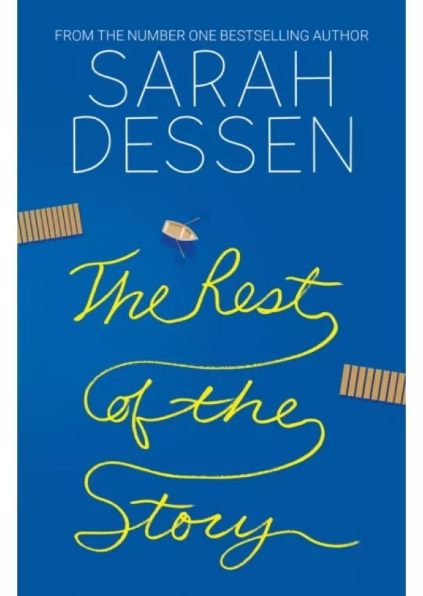 Sarah Dessen - The Rest Of The Story