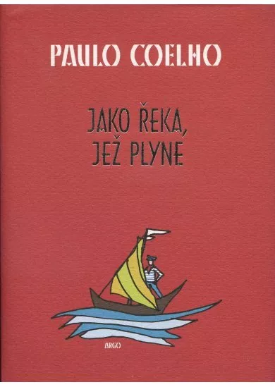 Jako řeka, jež plyne - Vyprávění z let 1998-2005