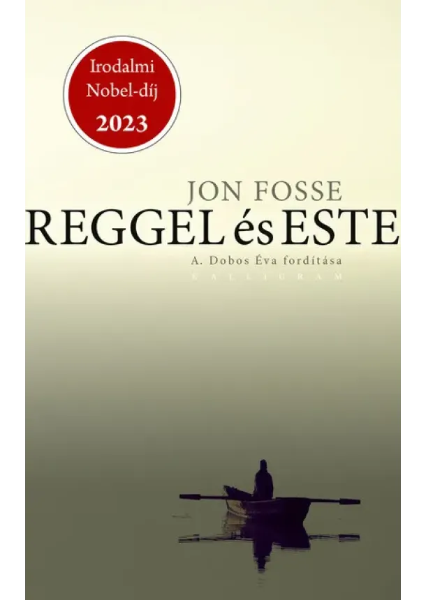 Jon Fosse - Reggel és este