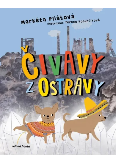 Čivavy z Ostravy