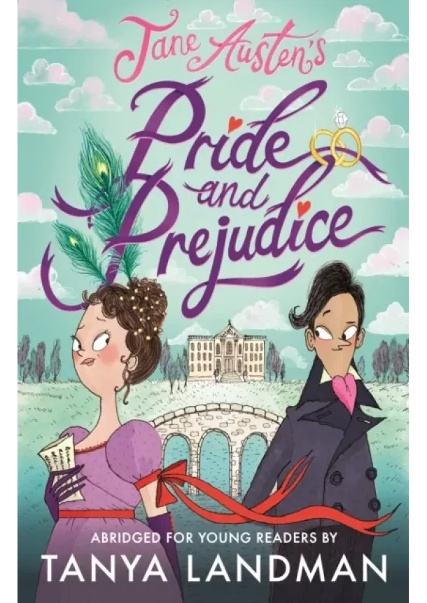 Jane Austen, Tanya Landman - Pride and Prejudice: Abridged for Young Readers