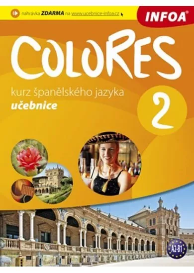 Colores 2 - kurz španělského jazyka - učebnice