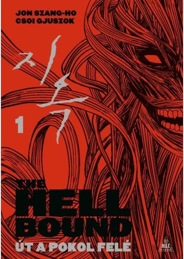 Jon Szang-Ho - The Hellbound - Út a pokol felé 1. (képregény)