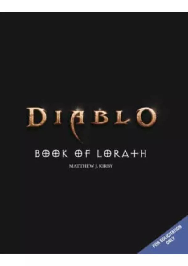 Matthew J. Kirby - Diablo: Book of Lorath