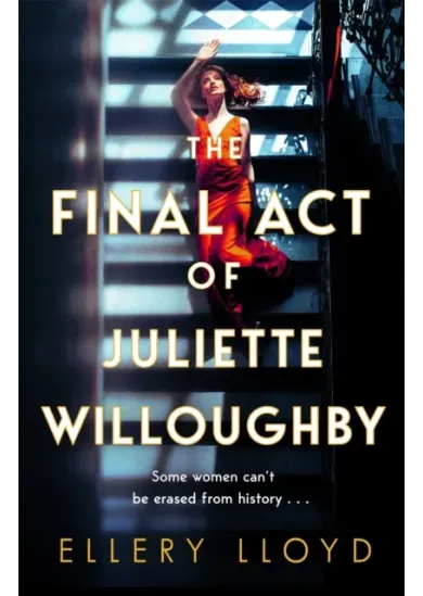 The Final Act of Juliette Willoughby