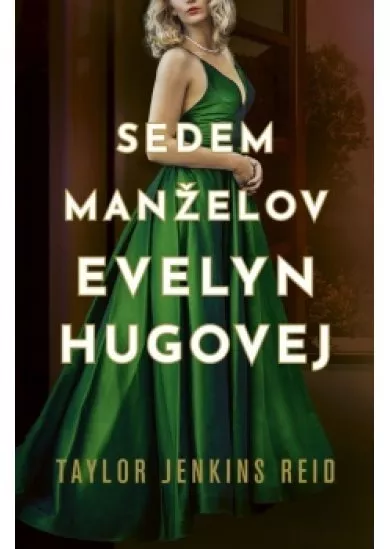 Sedem manželov Evelyn Hugovej