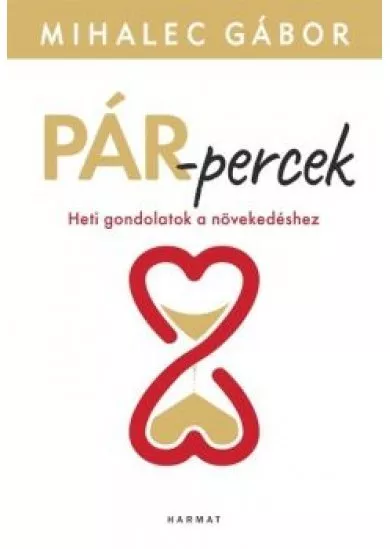 Pár-percek - Heti gondolatok a növekedéshez