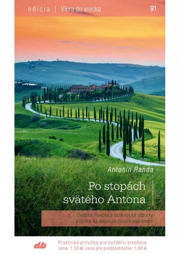 Antonín Randa - Po stopách svätého Antona - Viera do vrecka 91