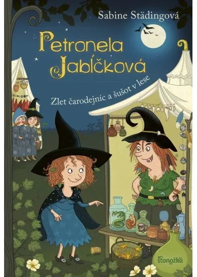 Petronela Jabĺčková 7: Zlet čarodejníc a šušot v lese
