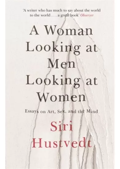 A Woman Looking at Men Looking at Women