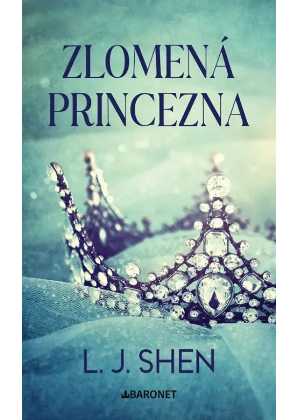 L. J. Shen - Zlomená princezna