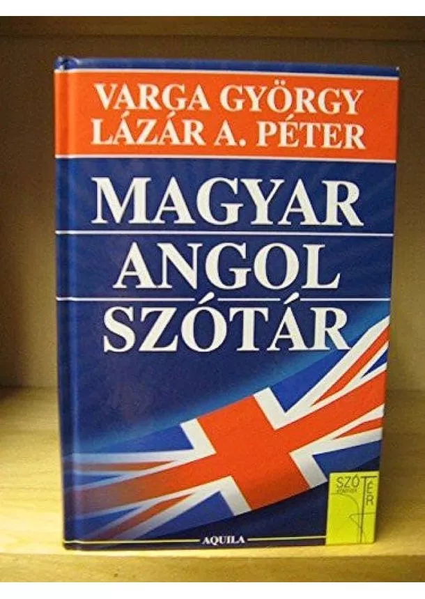 Lázár A. Péter - Magyar-angol szótár /Akció!