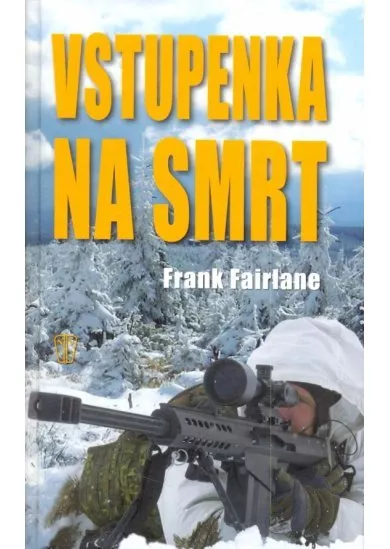 Vstupenka na smrt
