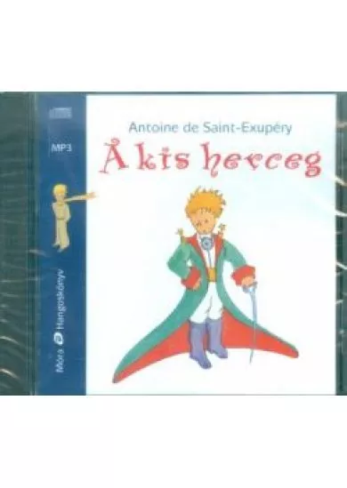 A KIS HERCEG /HANGOSKÖNYV