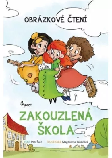 Zakouzlená škola - Obrázkové čtení