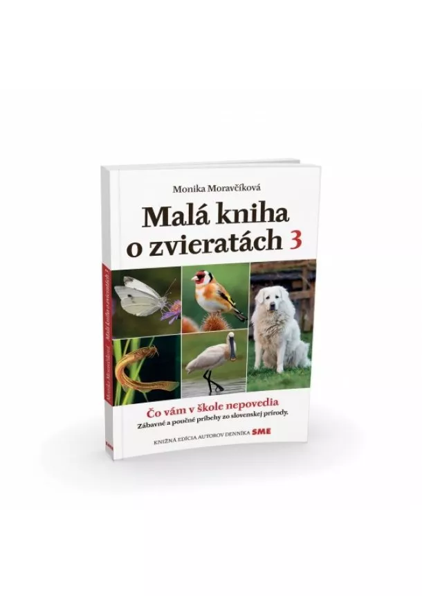 Monika Moravčíková - Malá kniha o zvieratách 3