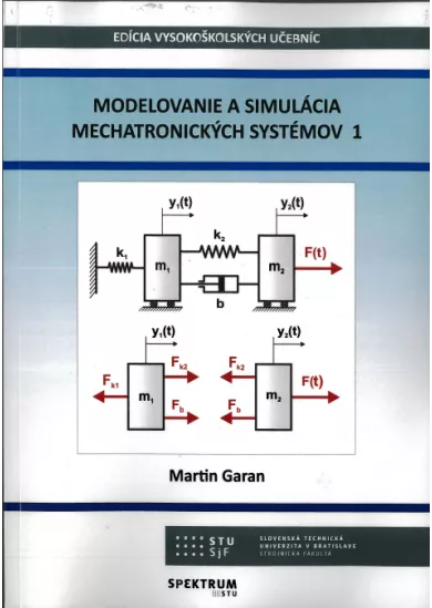 Modelovanie a simulácia mechatronických systémov 1