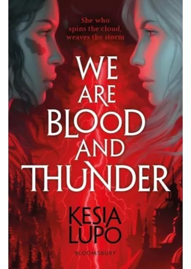 We Are Blood And Thunder