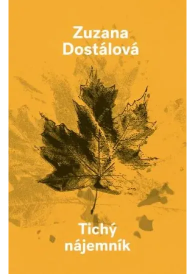 Tichý nájemník