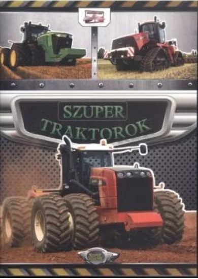 SZUPER TRAKTOROK