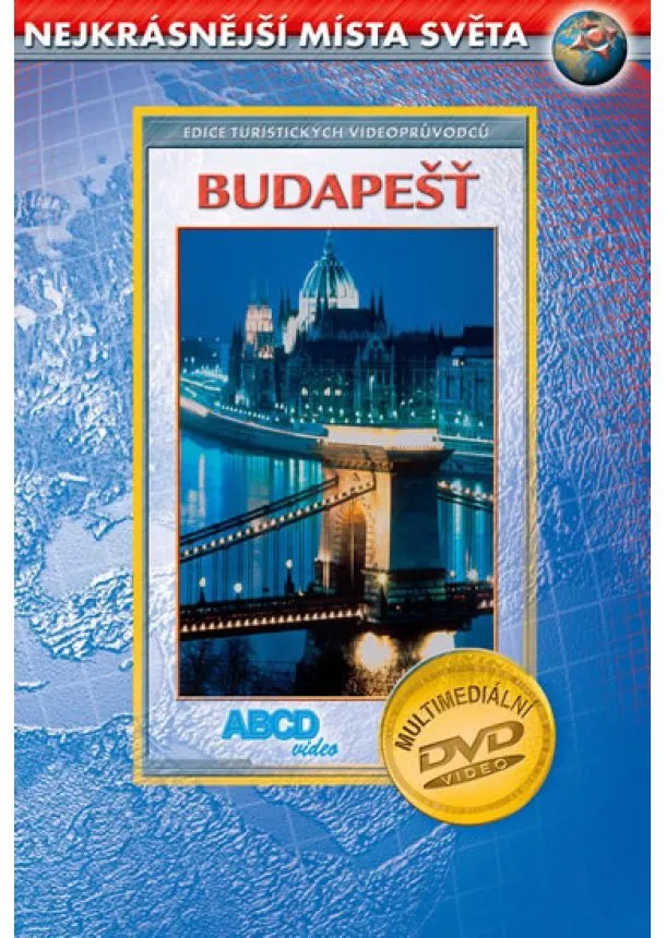autor neuvedený - Budapešť - Nejkrásnější místa světa - DVD