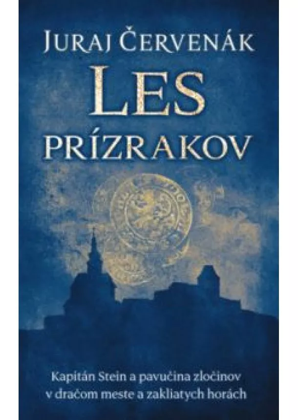 Juraj Červenák - Les prízrakov (Stein a Barbarič 6.)