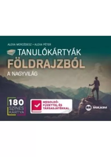 Tanulókártyák földrajzból - A NAGYVILÁG /180 színes kártya - 96 oldalas megoldókönyvvel és társasjátékkal