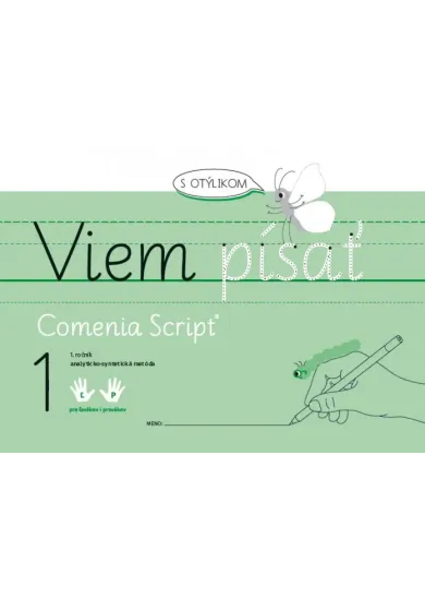 Viem písať s Otylikom 1 - Pracovný zošit - Comenia Script analyticko-syntetickoá metóda
