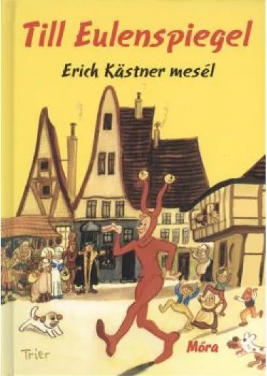 Till Eulenspiegel /Erich Kastner meséi