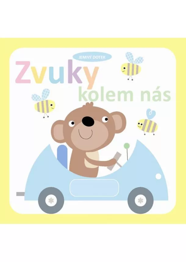 autor neuvedený - Zvuky kolem nás