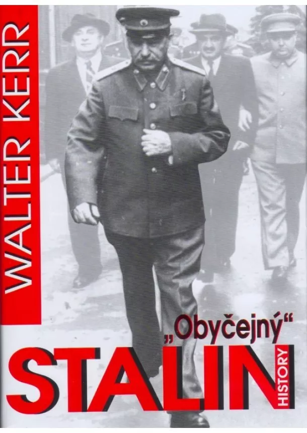 Kerr Walter - Obyčejný Stalin
