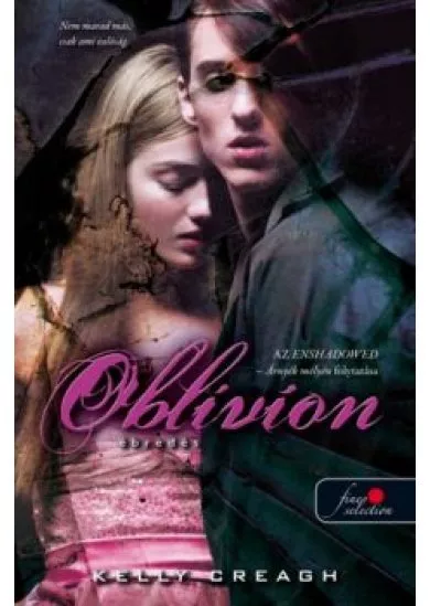 Oblivion - Ébredés /Nevermore 3.