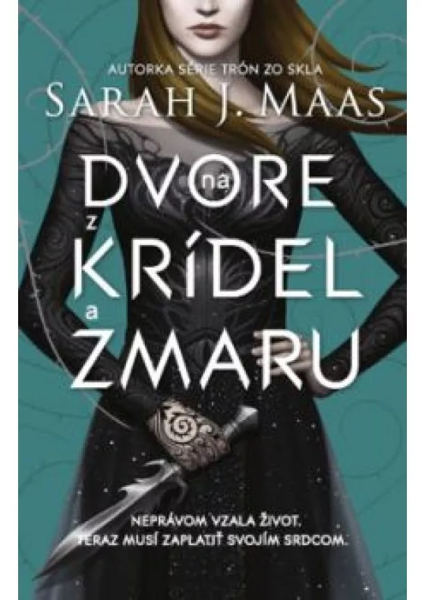 SARAH J. MAAS - Na dvore z krídel a zmaru (Na dvore z tŕňov a ruží 3)