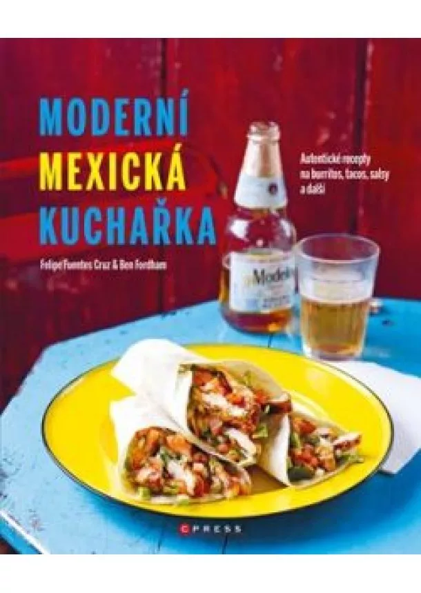 kolektiv - Moderní mexická kuchařka