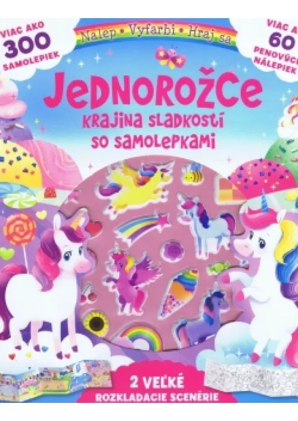 autor neuvedený - Jednorožce - krajina sladkostí so samolepkami