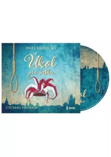 Úkol pro šaška  - audioknihovna