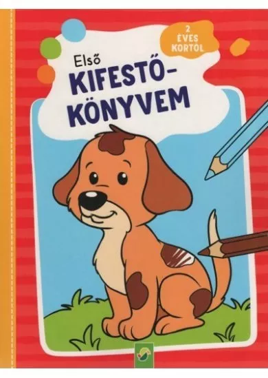 Első kifestőkönyvem - 2 éves kortól (Kutyás)