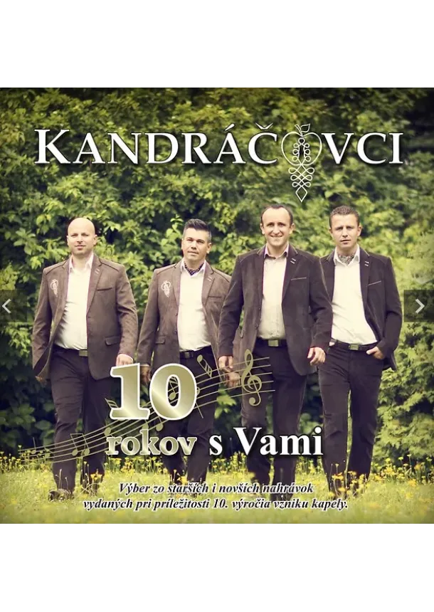 Kandráčovci - Kandráčovci:  10 rokov s Vami - CD