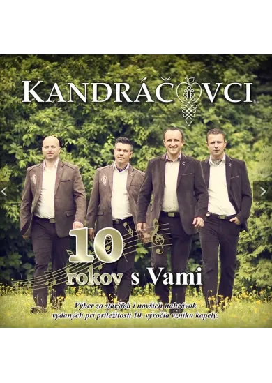 Kandráčovci:  10 rokov s Vami - CD