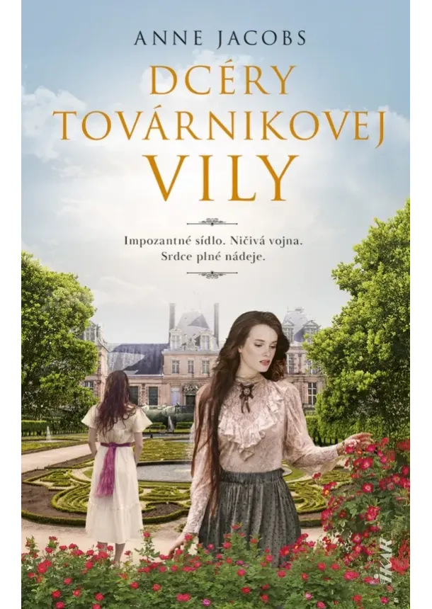 Anne Jacobs - Dcéry továrnikovej vily