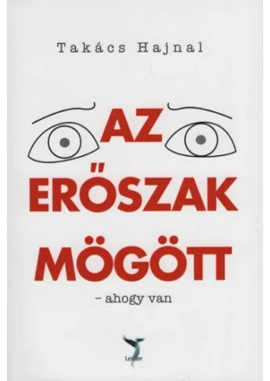 Az erőszak mögött - ahogy van