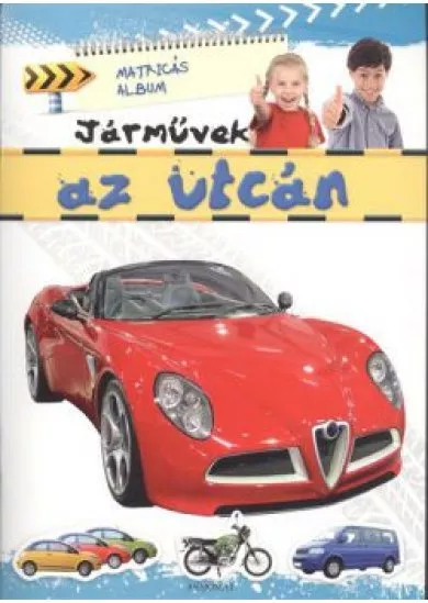 JÁRMŰVEK AZ UTCÁN