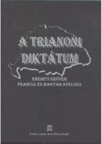 A TRIANONI DIKTÁTUM