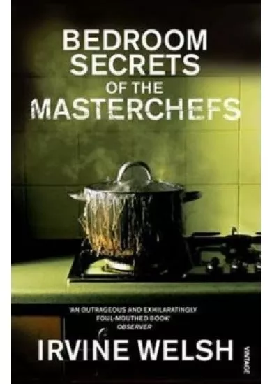 The Bedroom Secrets of the Master Chefs