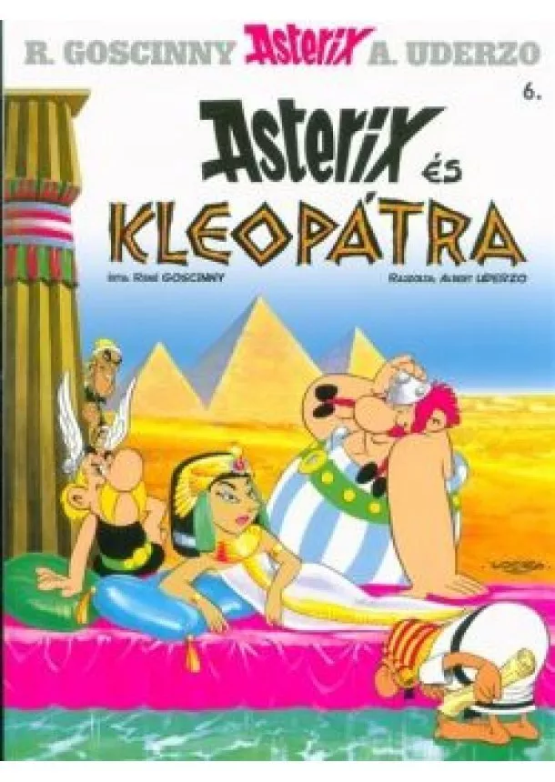 René Goscinny - Asterix és kleopátra /Axterix 6.