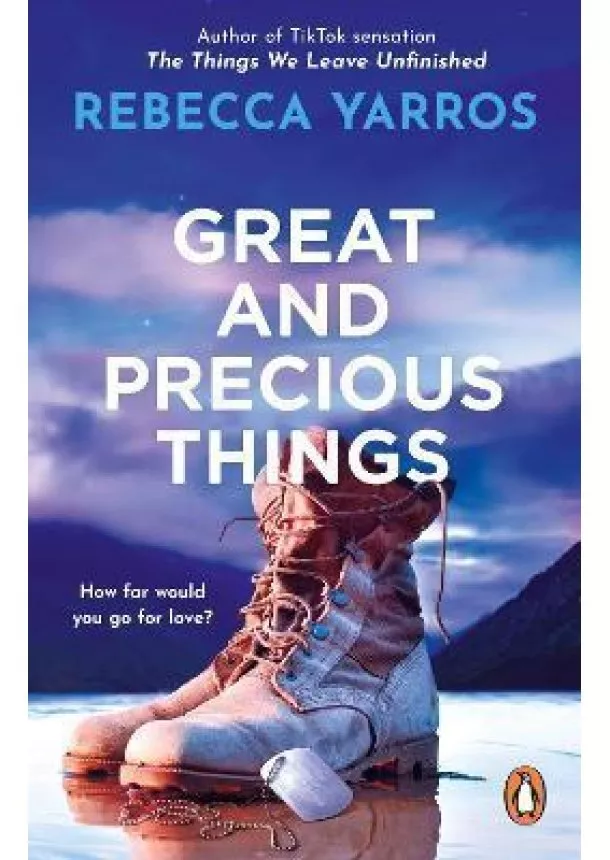 Rebecca Yarros - Great and Precious Things