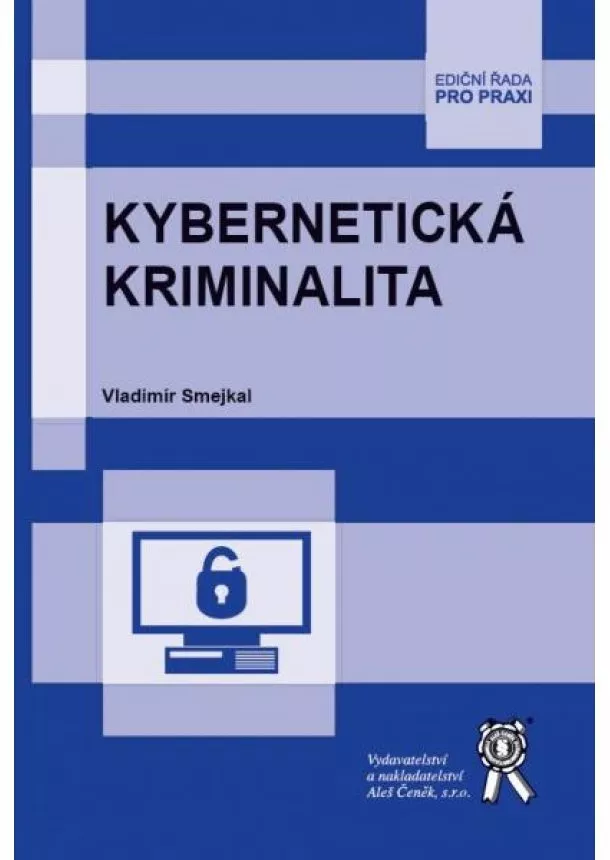 Vladimír Smejkal  - Kybernetická kriminalita