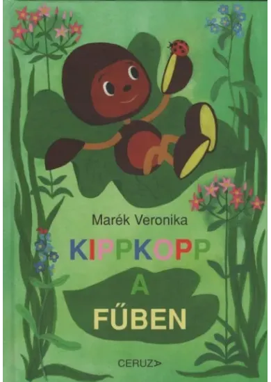 Kippkopp a fűben (11. kiadás)